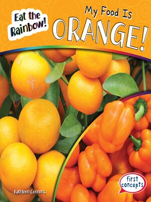 cover image of My Food Is Orange!